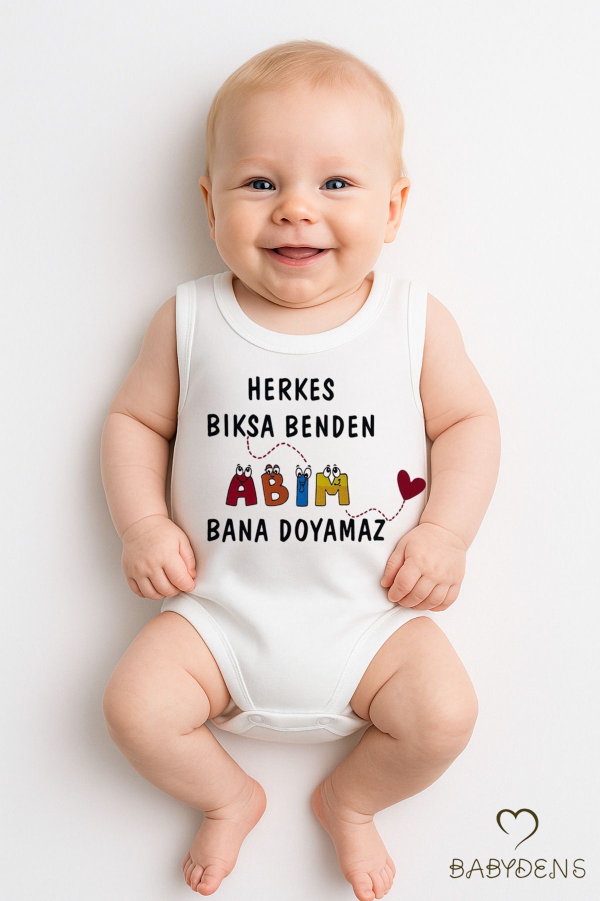 Herkes Bıksa Benden Abim Bana Doyamaz Yazılı Kolsuz Bebek Zıbını Pamuklu Body 0-3-24Ay Yazlık Tulum