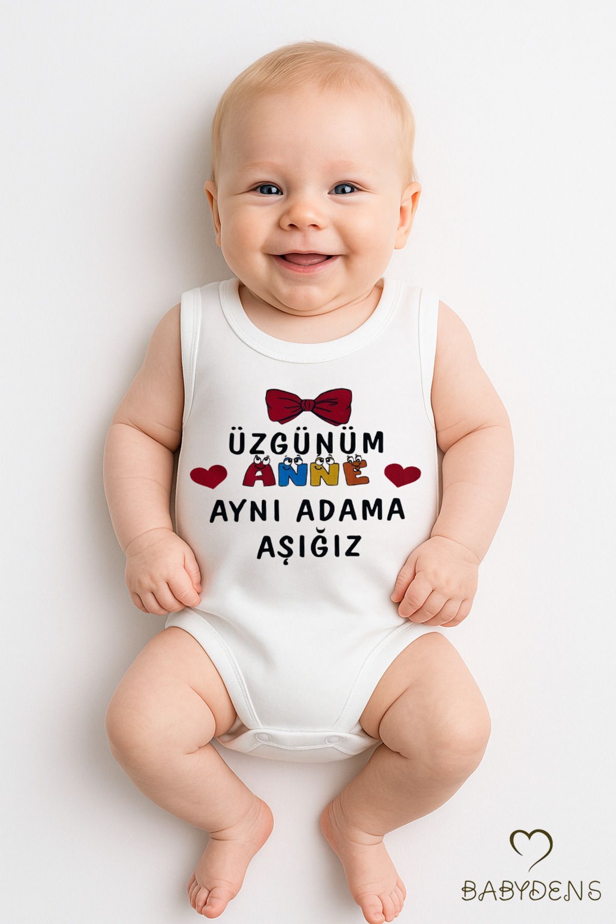 Üzgünüm Anne Aynı Adama Aşığız Yazılı Kolsuz Bebek Body %100 Pamuk Yazlık Çıtçıtlı Zıbın 0-3-24 Ay