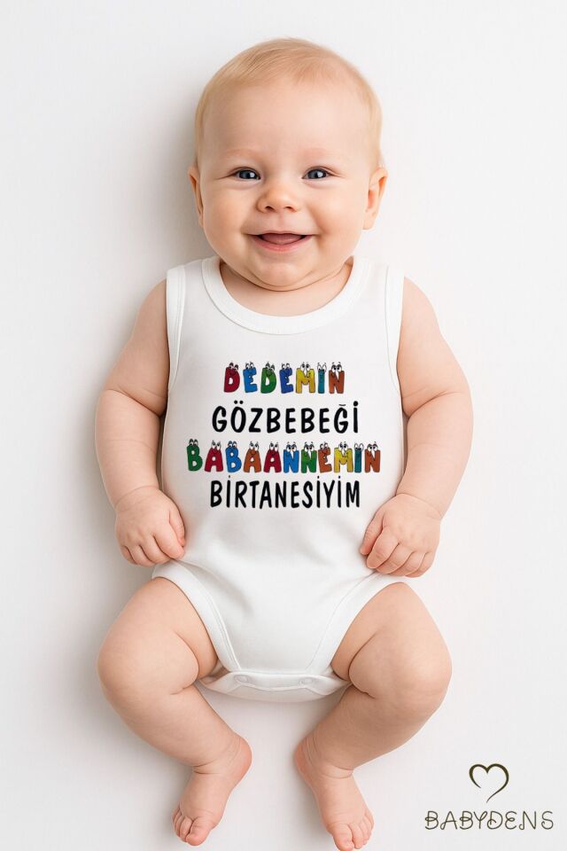 Dedemin Gözbebeği, Babaannemin Birtanesiyim Yazılı Kolsuz Bebek Zıbın %100Pamuk Yazlık Çıtçıtlı Body