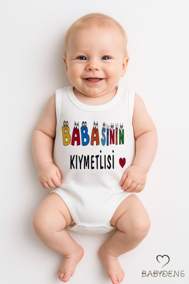 “Babasının Kıymetlisi” Yazılı Kolsuz Bebek Body %100 Pamuk Yazlık Çıtçıtlı Zıbın Tulum 03-24Ay