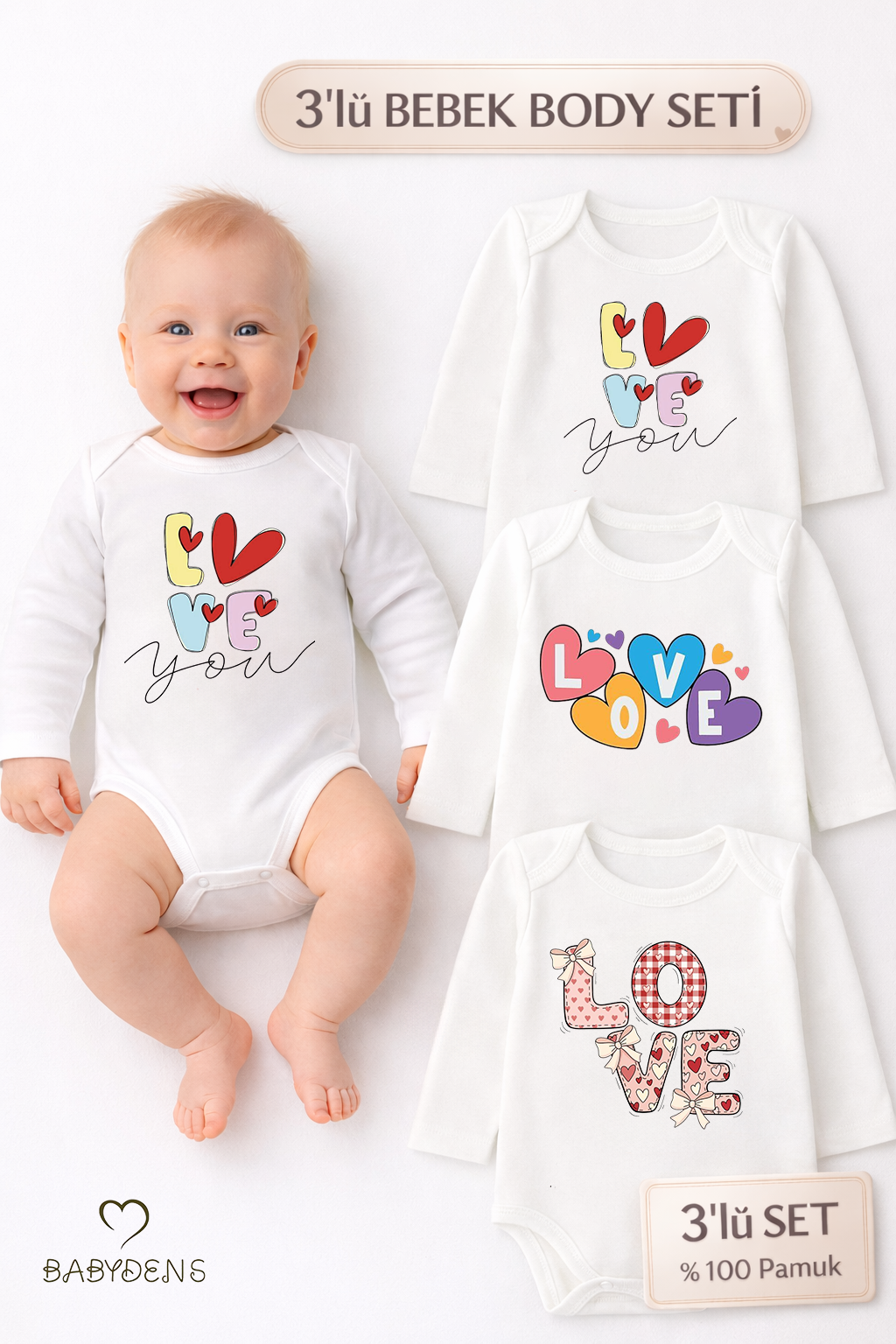 Love Temalı 3’lü Bebek Body Seti %100 Pamuk Uzun Kollu Çıtçıtlı Bebek Zıbını 0-24 Ay