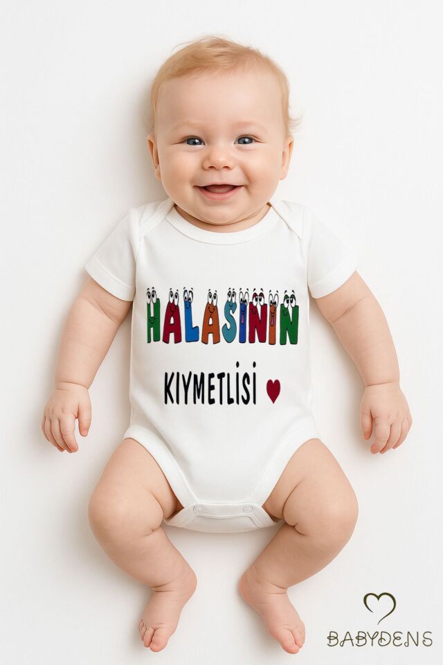 Halasının Kıymetlisi Yazılı Çıtçıtlı Bebek Body Tulum Zıbın | %100 Pamuk | 0-3 Ay - 24 Ay