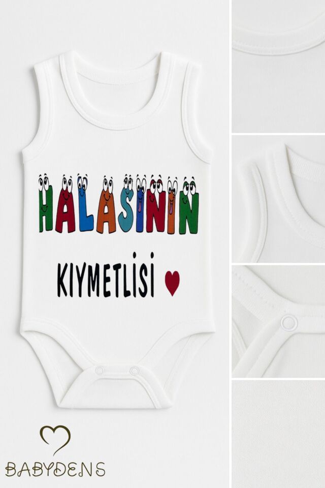 Halasının Kıymetlisi Yazılı Kolsuz Bebek Body – %100 Pamuk Eğlenceli Yazlık Zıbın Body Tulum 03-24Ay
