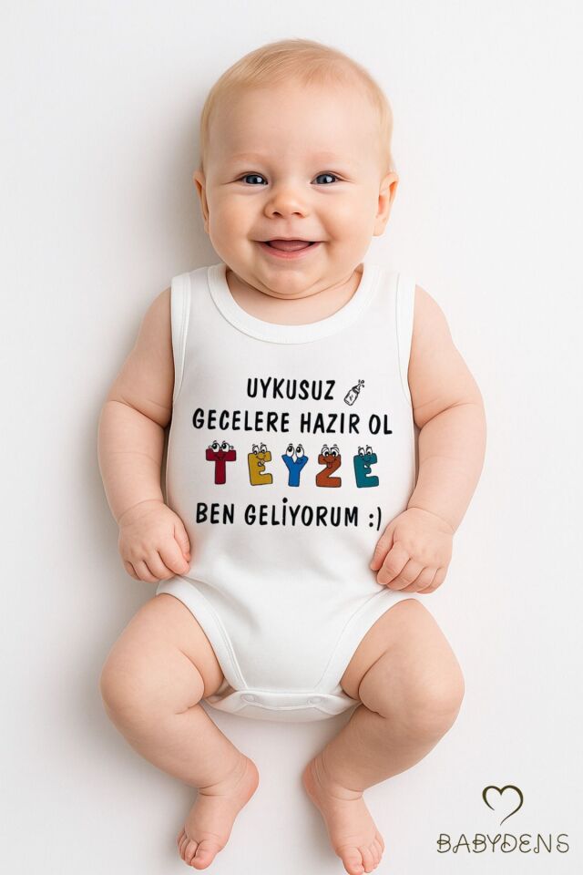 Uykusuz Gecelere Hazır Ol Teyze Ben Geliyorum Yazılı %100 Pamuk Kolsuz Bebek Body Zıbın Tulum
