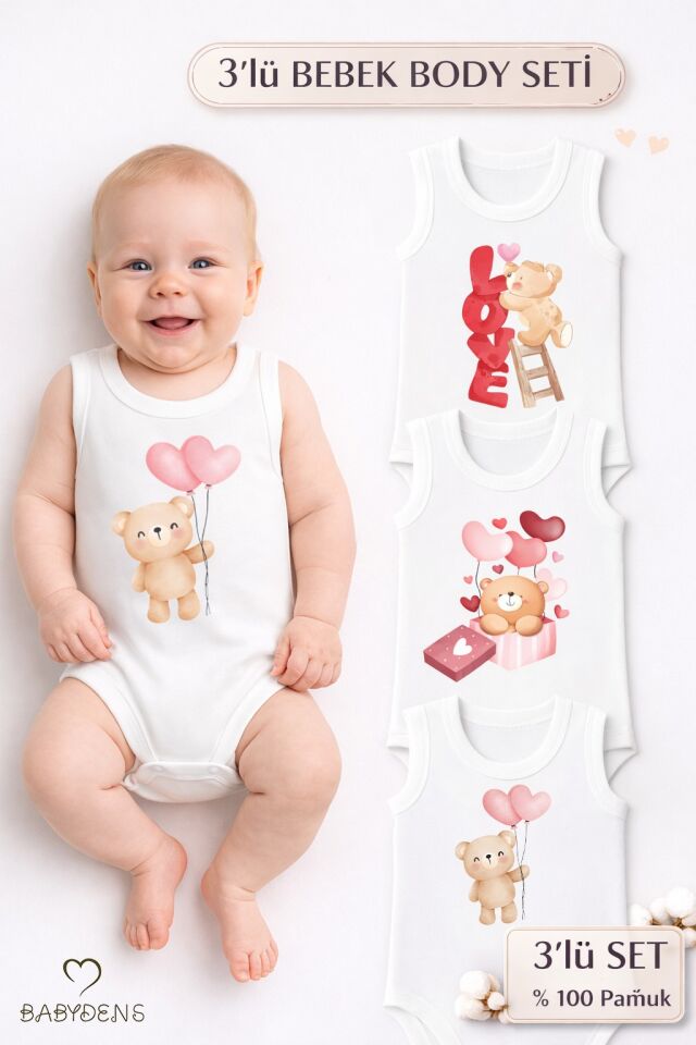 3’lü Bebek Body Seti %100 Pamuk Ayıcık Desenli Sevgililer Günü Bebek Body Kolsuz Çıtçıtlı Zıbın