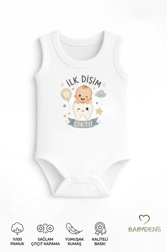 İlk Dişim Çıktı Baskılı Kolsuz Bebek Body %100 Pamuk Unisex Diş Buğdayı Konsept Çıtçıtlı Zıbın