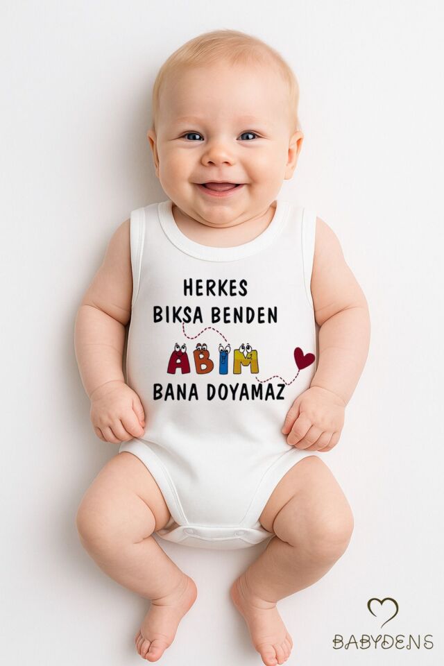 Herkes Bıksa Benden Abim Bana Doyamaz Yazılı Kolsuz Bebek Zıbını Pamuklu Body 0-3-24Ay Yazlık Tulum 18-24 Ay