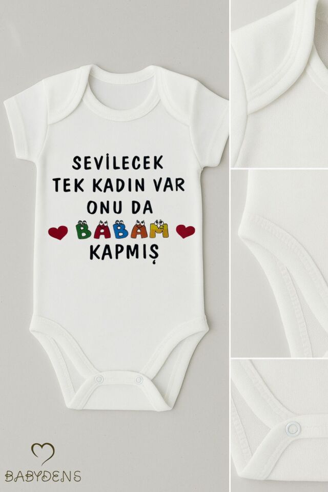 Sevilecek Tek Kadın Var Onu da Babam Kapmış Yazılı Çıtçıtlı Bebek Body %100 Pamuk Kısa Kollu Zıbın 6-9 Ay