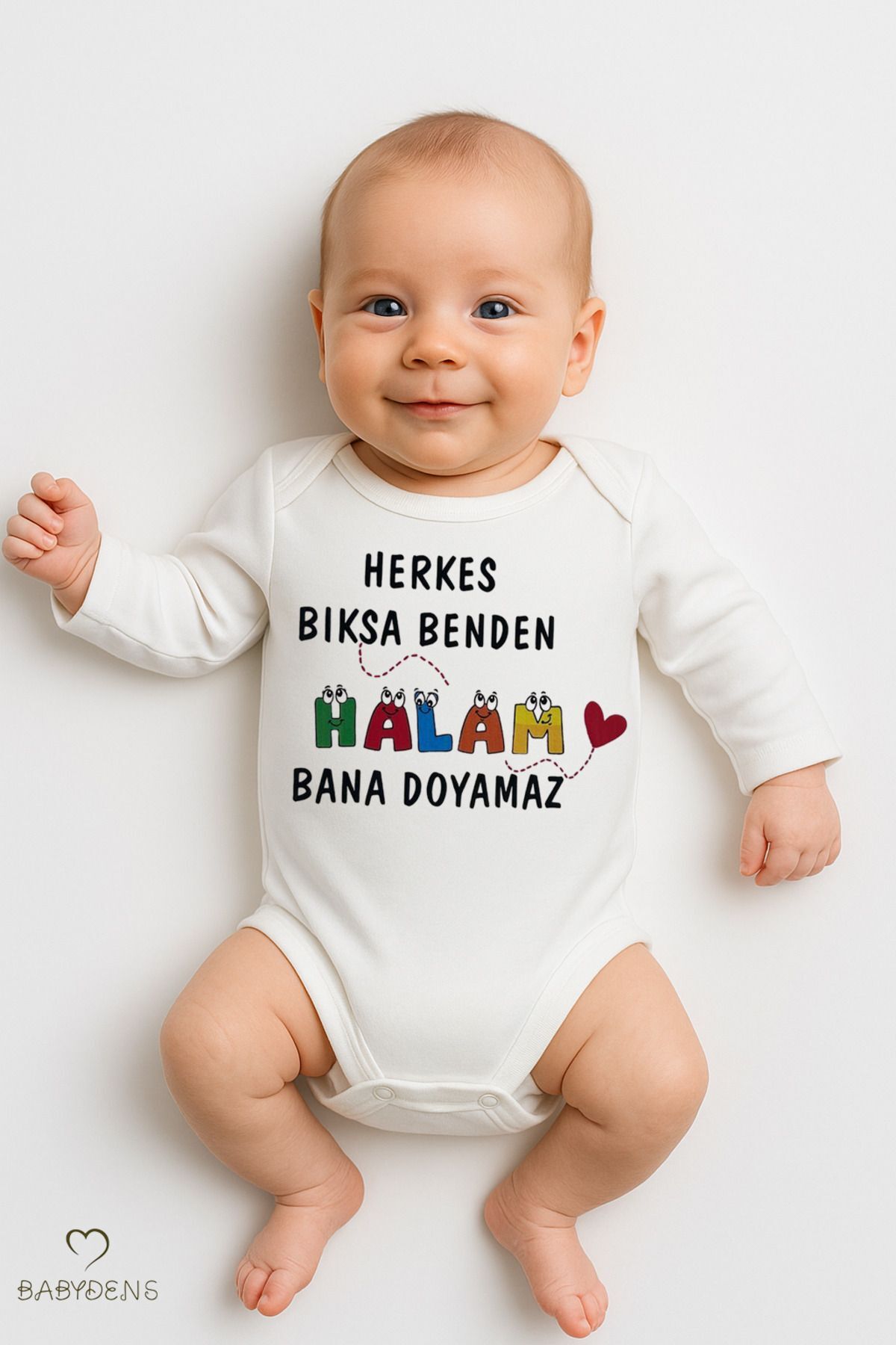 “Herkes Bıksa Benden Halam Bana Doyamaz” Yazılı Uzun Kollu Bebek Zıbını %100 Pamuk Çıtçıtlı Body 3-6 Ay